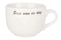 Bol à soupe Cosy & Trendy - Soupe du Jour - en faïence - 500 ml